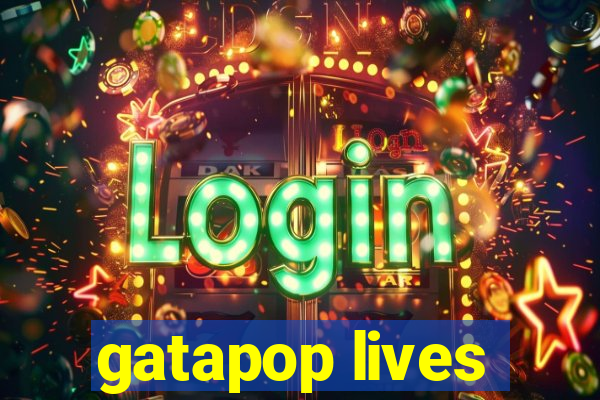 gatapop lives